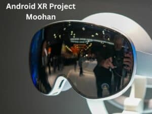 Android XR and Project Moohan: Samsung’s Vision Pro Rival Explained