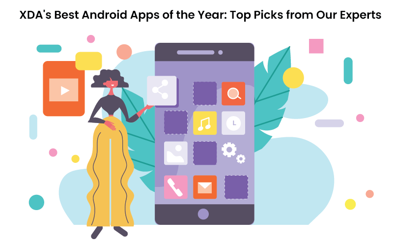 XDA's Best Android Apps of the Year: Top Picks from Our Experts