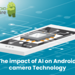 The impact of AI on Android camera technology