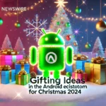 Gifting Ideas in the Android Ecosystem for Christmas 2024