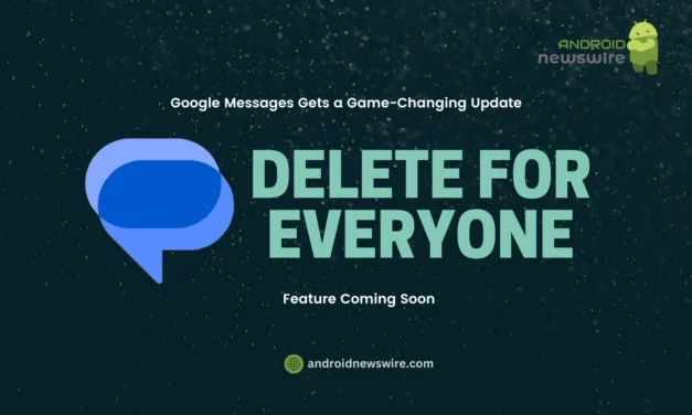 Google Messages Gets a Game-Changing Update: ‘Delete for Everyone’ Feature Coming Soon